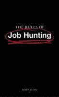 bokomslag The Rules of Job Hunting