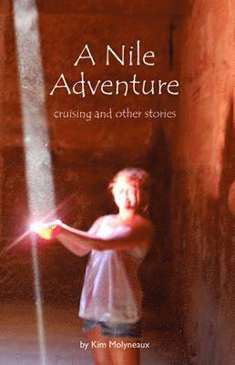 Kim Molyneaux - Nile Adventure, Häftad