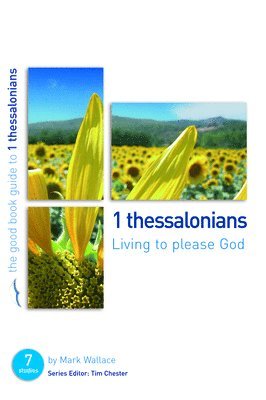bokomslag 1 Thessalonians: Living to please God