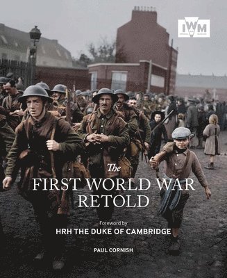 Paul Cornish - First World War Retold, Häftad
