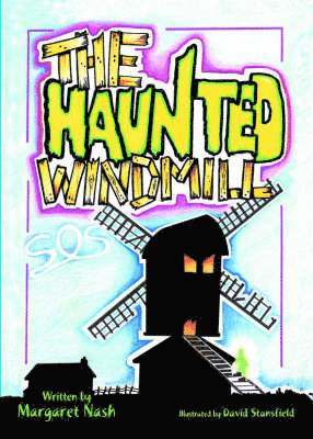 Haunted Windmill