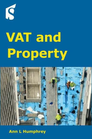 Ann Humphrey - VAT and Property, Häftad