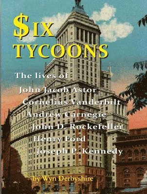 bokomslag Six Tycoons