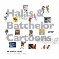 bokomslag Halas And Batchelor: An Animated History