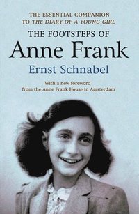 bokomslag The Footsteps of Anne Frank