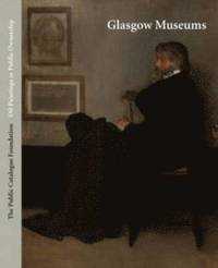 bokomslag Public Catalogue Foundation: Glasgow Museums