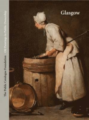 Glasgow Life Museums - Public Catalogue Foundation: Glasgow, Inbunden
