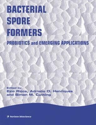 bokomslag Bacterial Spore Formers