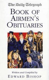 bokomslag The 'Daily Telegraph' Book of Airmen's Obituaries