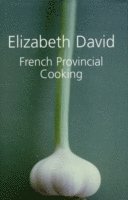 French Provincial Cooking 1