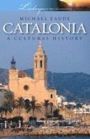 bokomslag Catalonia a Cultural and Literary History