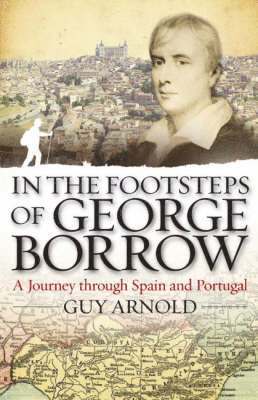 bokomslag In the Footsteps of George Borrow