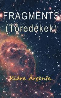 Kiara Argenta - Fragments, Häftad