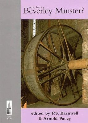 Who Built Beverley Minster?