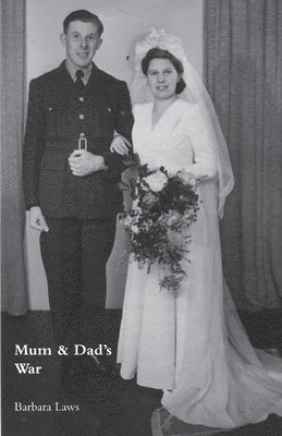 Mum & Dad's War 1