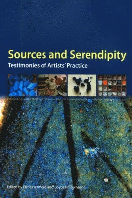 Erma Hermens, Joyce H. Townsend - Sources and Serendipity, Häftad