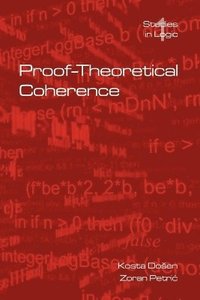 bokomslag Proof-Theoretical Coherence