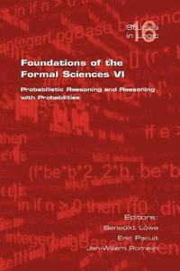 bokomslag Foundations of the Formal Sciences VI: VI
