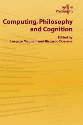 Computing, Philosophy and Cognition 1