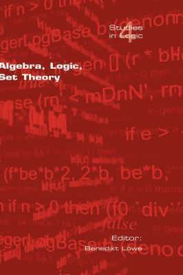bokomslag Algebra, Logic, Set Theory