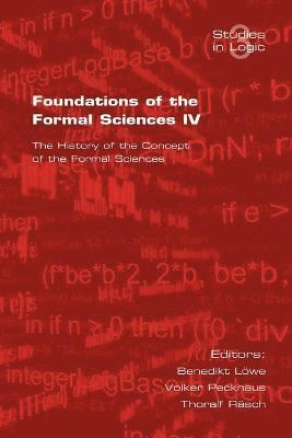 Foundations of the Formal Sciences: v. 4 1