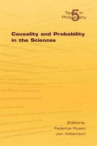 bokomslag Causality and Probability in the Sciences