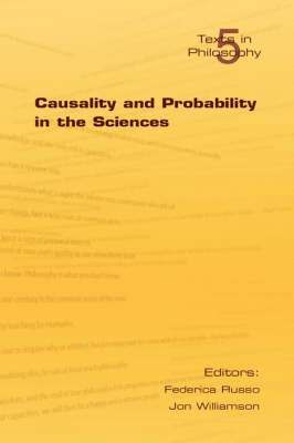 bokomslag Causality and Probability in the Sciences: v. 5