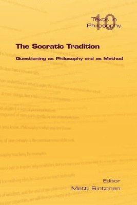 The Socratic Tradition 1