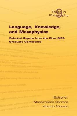 bokomslag Language, Knowledge and Metaphysics