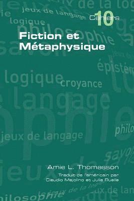 bokomslag Fiction Et Metaphysique