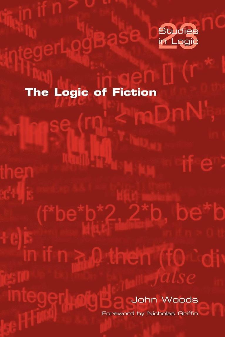 John Woods - Logic of Fiction, Häftad