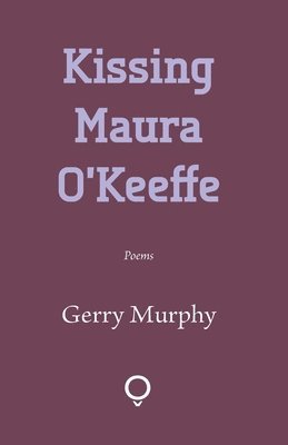 Kissing Maura O'Keeffe 1