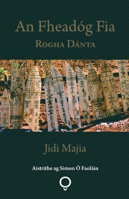 Jidi Majia - Fheadóg Fia, Häftad