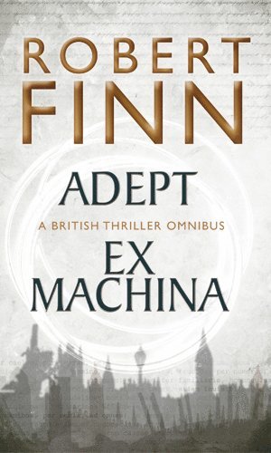 Adept Ex Machina Omnibus