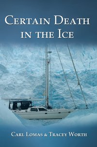 bokomslag Certain Death in the Ice