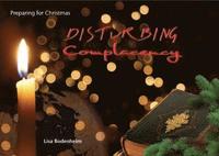 bokomslag Disturbing Complacency