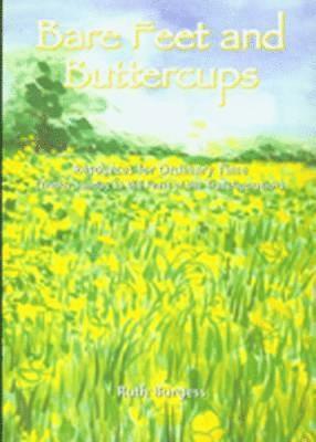 Bare Feet and Buttercups 1