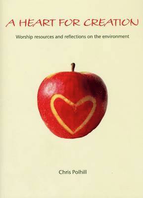bokomslag Heart for Creation