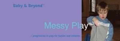 Messy Play 1