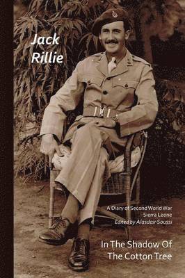 Jack Rillie, Alasdair Soussi - In the Shadow of the Cotton Tree, Häftad