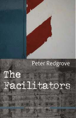 Peter Redgrove - Facilitators, Häftad