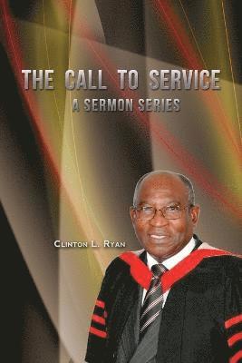 The Call To Service 1