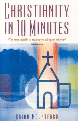 Christianity in 10 Minutes 1