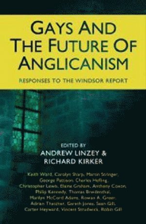 bokomslag Gays and the Future of Anglicanism