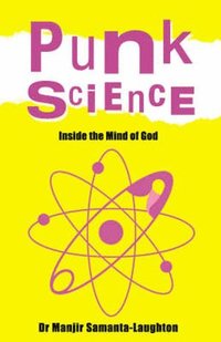 bokomslag Punk Science - Inside the Mind of God