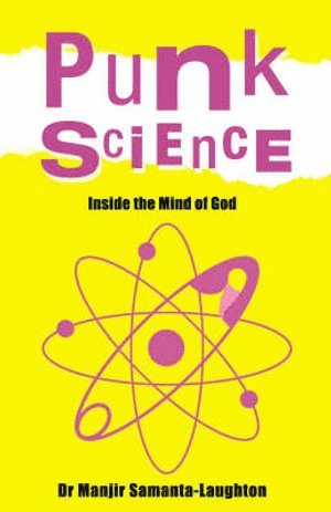 bokomslag Punk Science - Inside the Mind of God