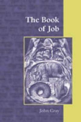 John Gray - Book of Job, Inbunden