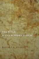 bokomslag The Bible and the Modern World