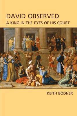 Keith Bodner - David Observed, Inbunden