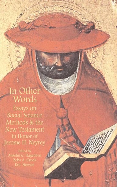 Anselm C. Hagedorn, Zeba A. Crook, Eric Stewart - In Other Words, Inbunden